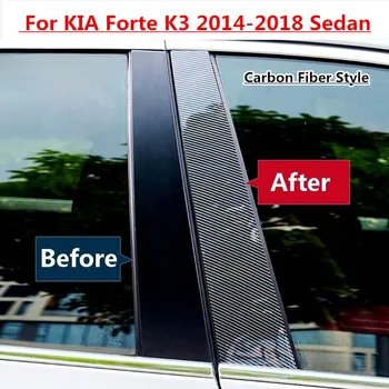 6pcs de Fibra de Carbono Janela Pilar Pós Guarnição da Porta Tampa Para KIA Forte K3 2014-2018 Limousine