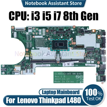 Para Lenovo Thinkpad L480 Laptop placa-mãe NM-B461 01LW375 01LW293 02DC004 02DC301 i3 i5 i7 8 Gen Notebook placa-Mãe